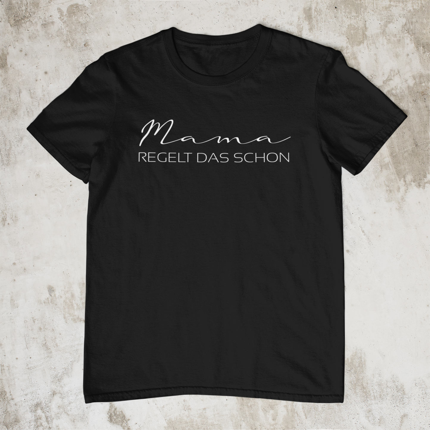 Mama regelt das schon - T-Shirt
